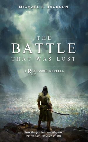 The Battle That Was Lost Hardback